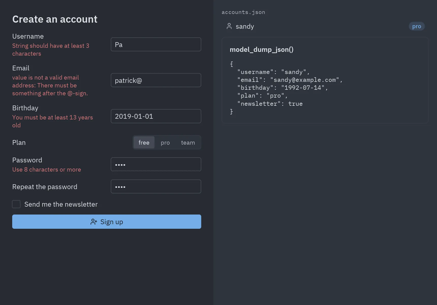 A sign-up form with Pydantic errors and the saved accounts as JSON