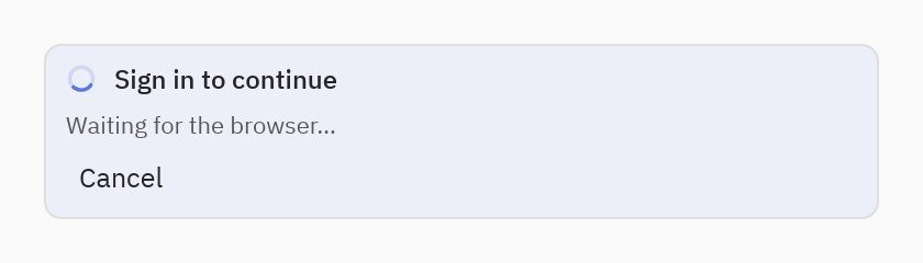 Sign-in prompt: waiting="browser"