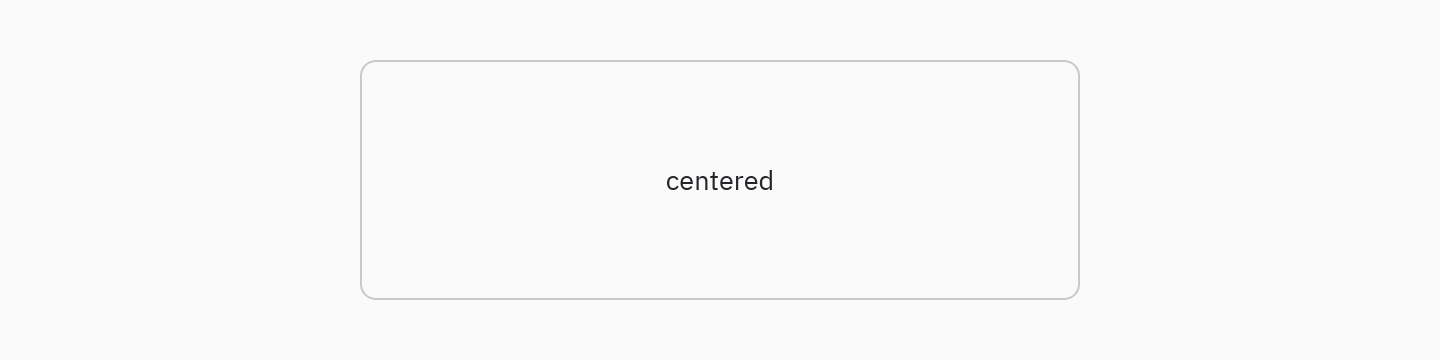 Container: Centering