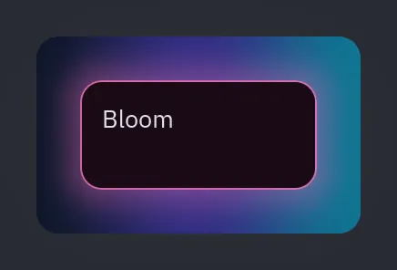 Effects: bloom=