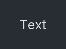 Label: color="text"