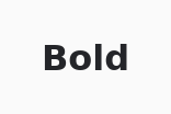 Label: weight="bold"