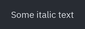 Texto enriquecido: italic=True