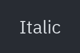 Text: italic=True