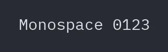 Text: font="mono"