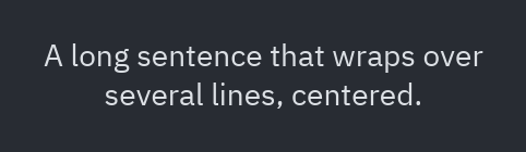 Text: width=, align_x="center"