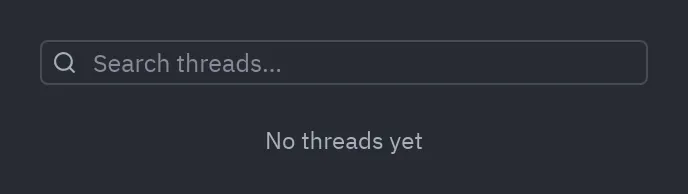 Thread history: No threads