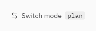 Tool call: kind="switch_mode"